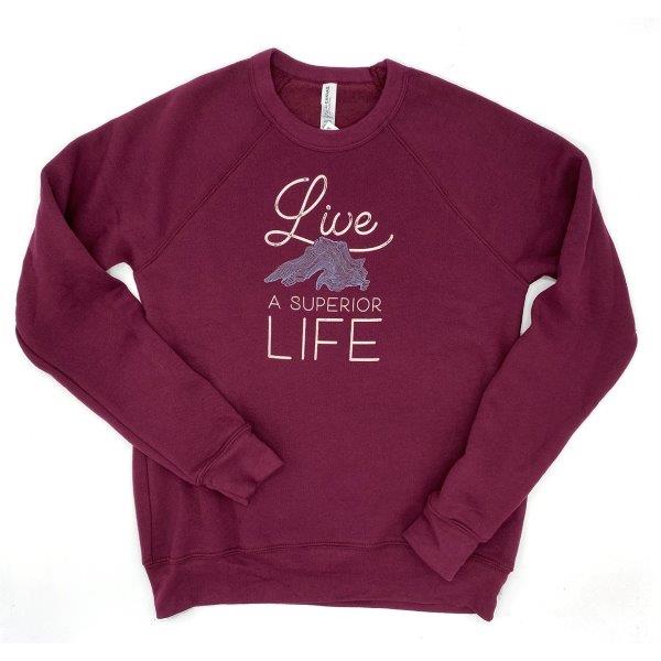 Live A Superior Life Crew Neck -  Unisex