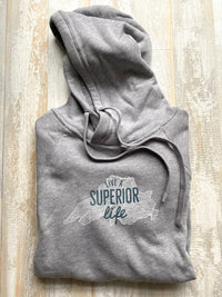 Live A Superior Life Hoodie -  Unisex - No Pocket - DISCONTINUED